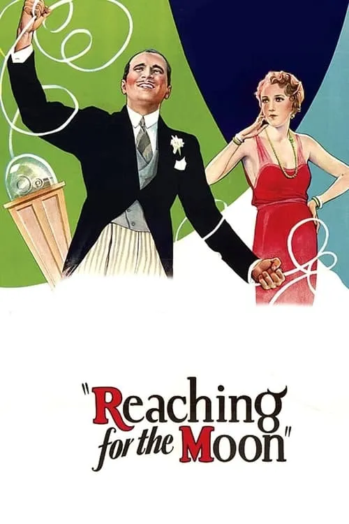 Reaching for the Moon (movie)