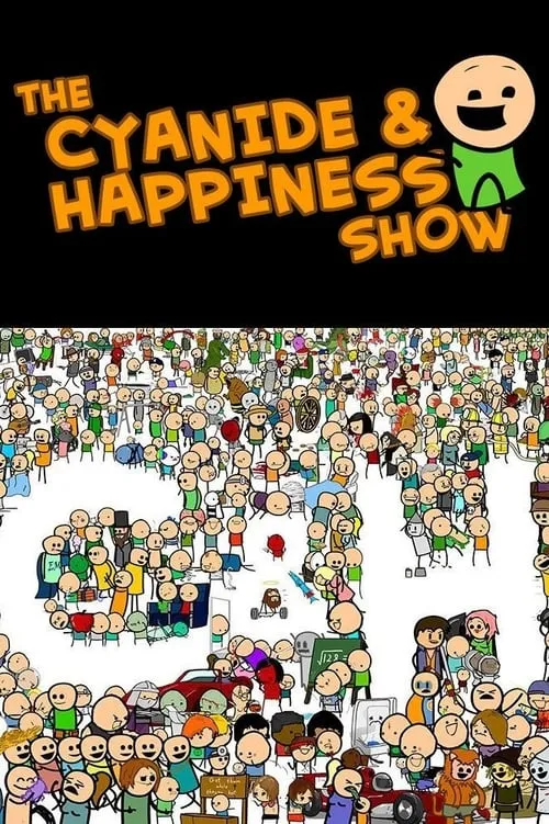 The Cyanide & Happiness Show (series)