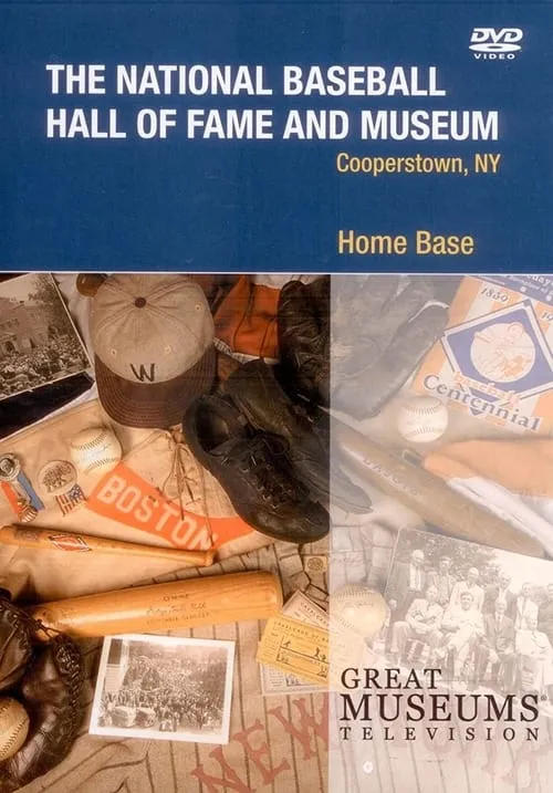 Home Base: The National Baseball Hall of Fame and Museum (фильм)