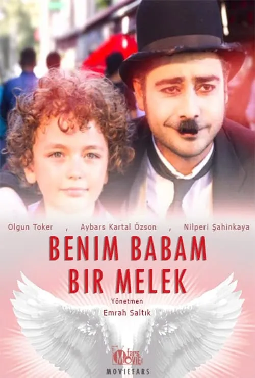 Benim Babam Bir Melek (movie)