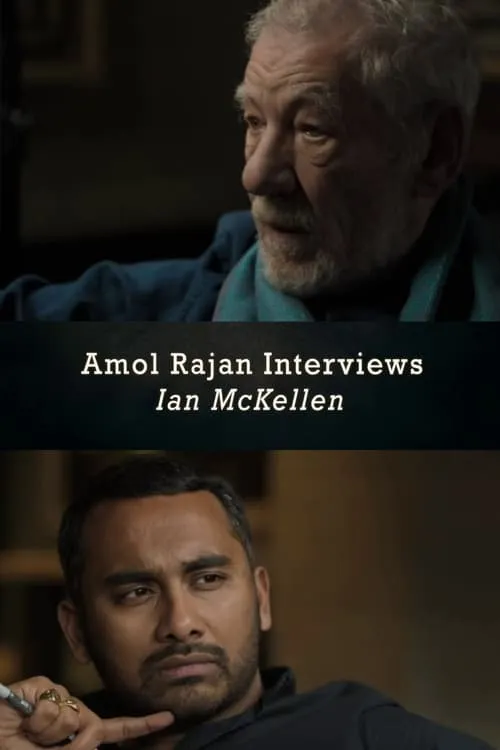 Amol Rajan Interviews Ian McKellen (фильм)