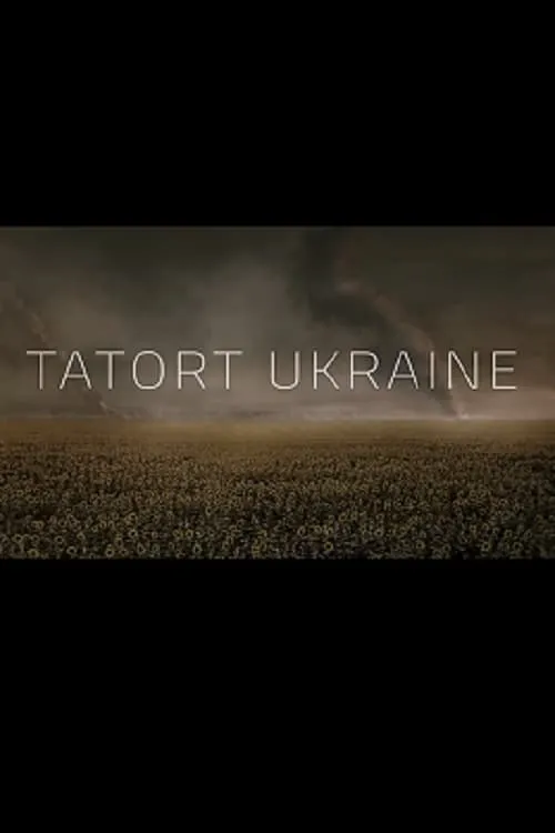 Tatort Ukraine (сериал)