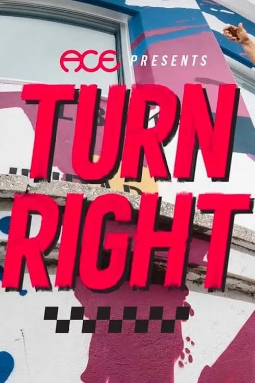 Ace Trucks - Turn Right (фильм)