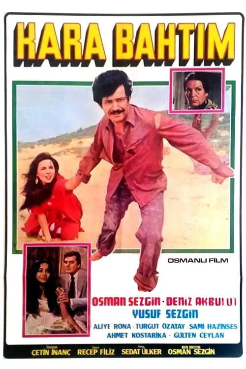 Kara Bahtım (movie)