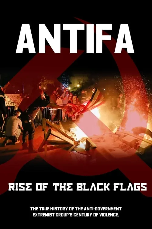 Antifa:  Rise of the Black Flags (movie)