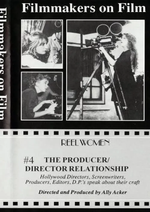 The Producer/Director Relationship (movie)