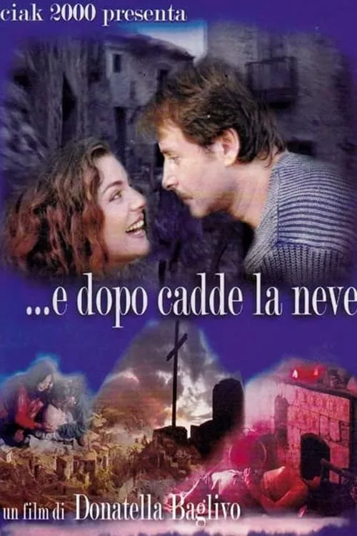 ...e dopo cadde la neve (movie)