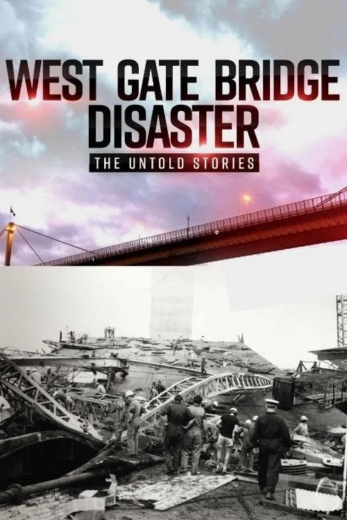 Westgate Bridge Disaster: The Untold Stories (movie)