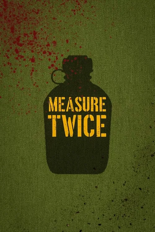 Measure Twice (фильм)