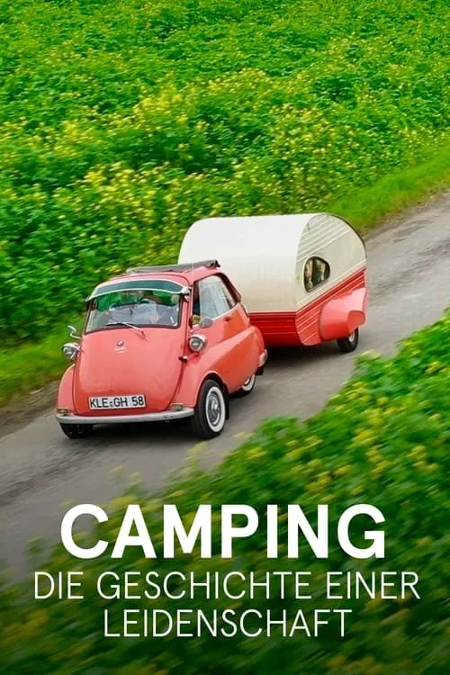 Camping - Die Geschichte einer Leidenschaft (фильм)