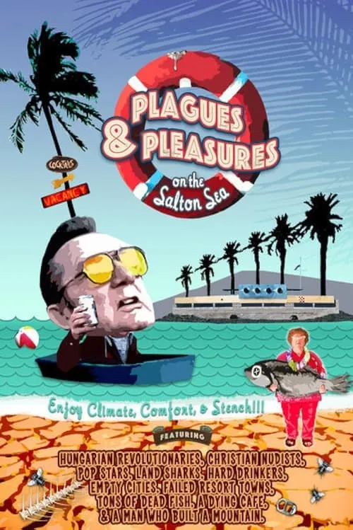 Plagues and Pleasures on the Salton Sea (movie)