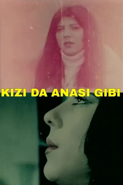 Kız Da Anası Gibi