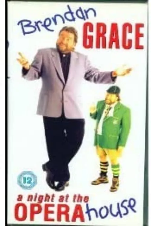 Brendan Grace- A Night At The Opera House (movie)