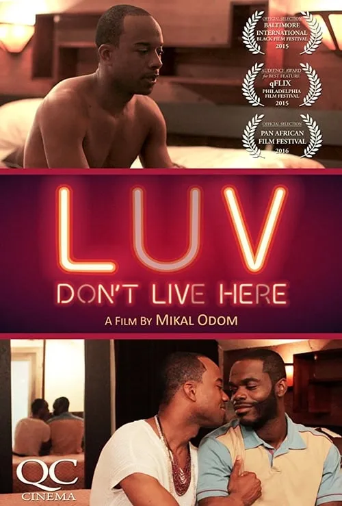 LUV Don't Live Here (movie)