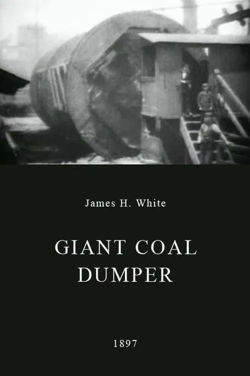 Giant Coal Dumper (movie)