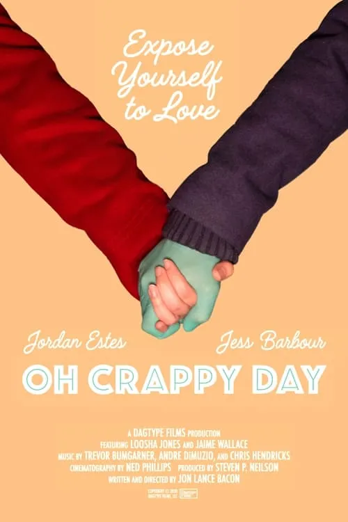 Oh Crappy Day (movie)