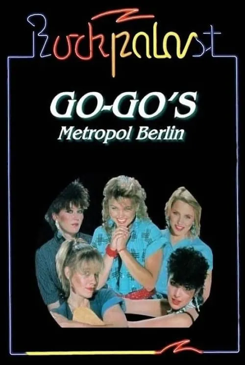 The Go-Gos: Live at Rockpalast (movie)