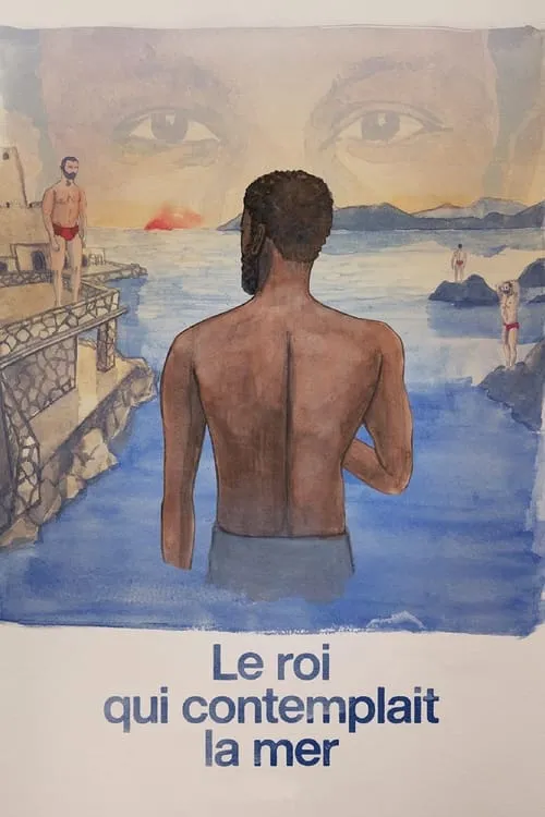 Le roi qui contemplait la mer (фильм)