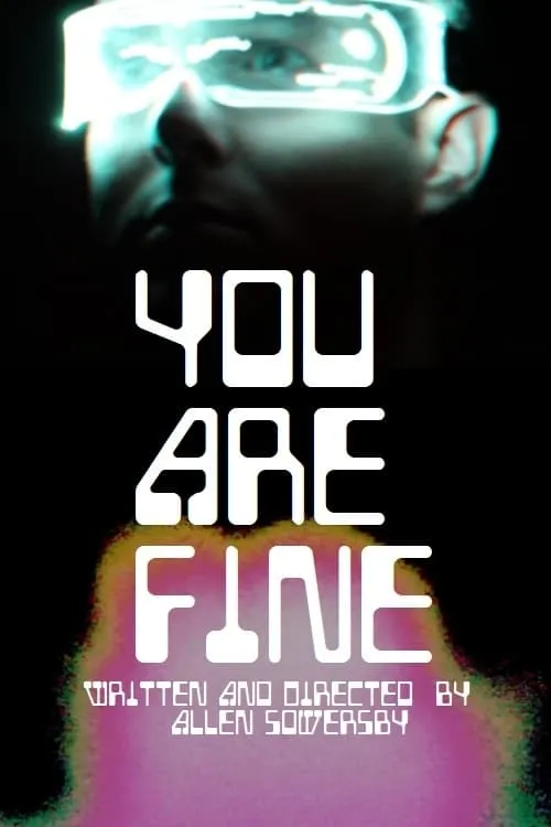 You Are Fine (фильм)