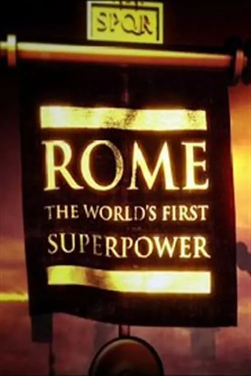 Rome: The World's First Superpower (series)