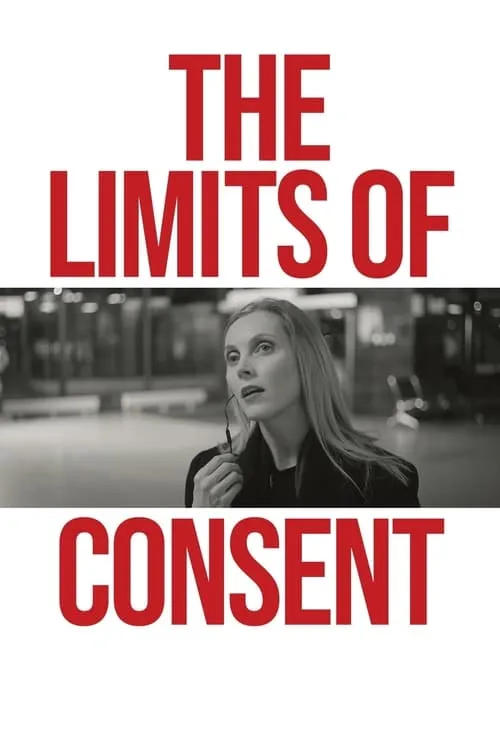 The Limits of Consent (movie)