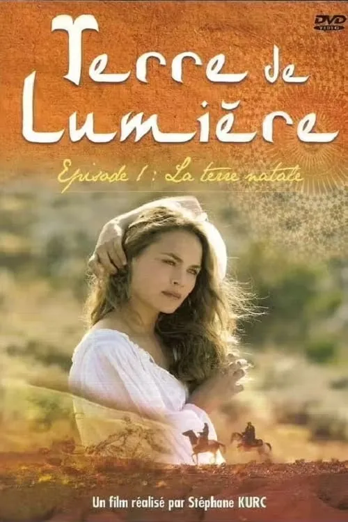 Terre de lumière (сериал)