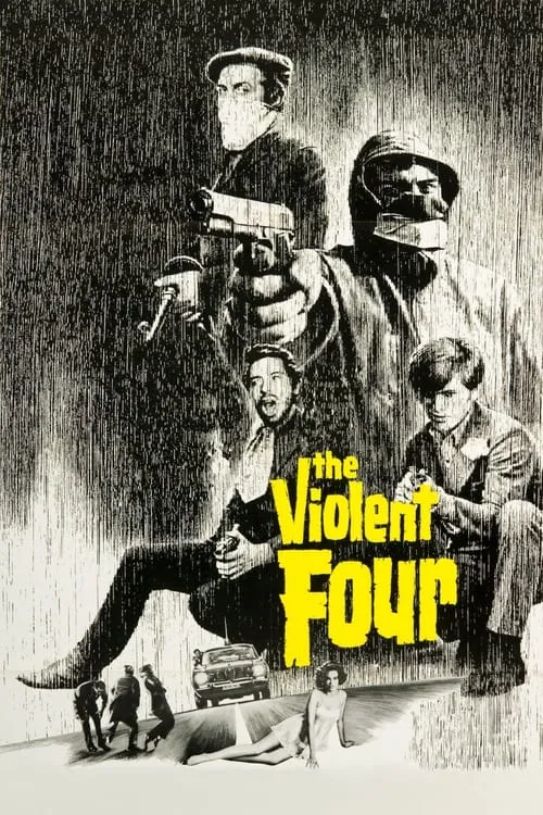 The Violent Four (movie)