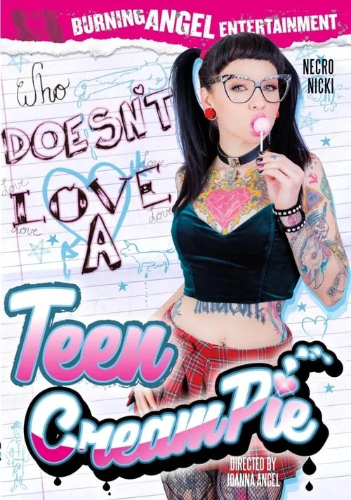 Who Doesn't Love a Teen Creampie (фильм)