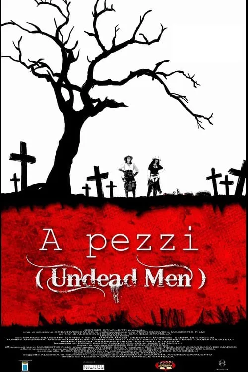 A Pezzi: Undead Men (movie)