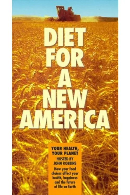 Diet for a New America (movie)