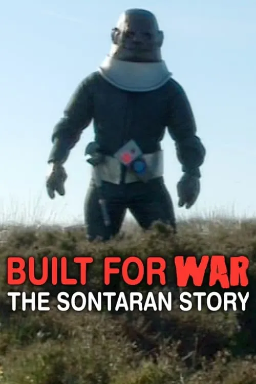 Built for War: The Sontaran Story (movie)