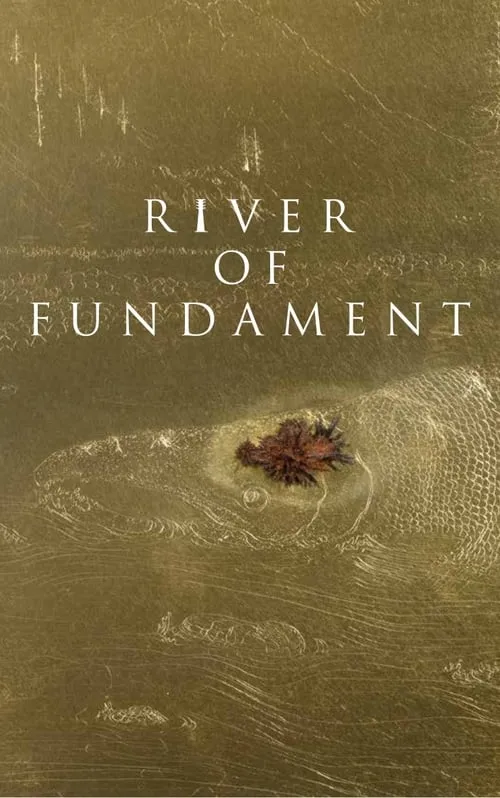 River of Fundament (movie)
