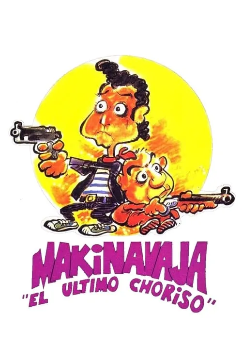 Makinavaja, el último choriso (фильм)