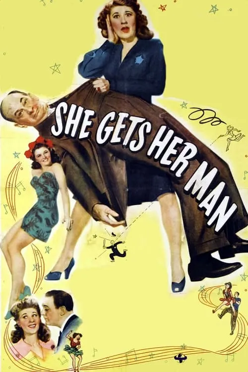 She Gets Her Man (movie)