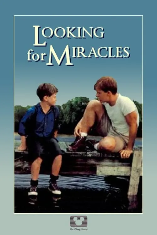 Looking for Miracles (movie)