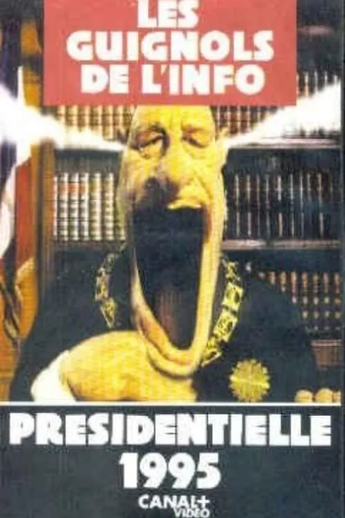 Les guignols de l'info - Présidentielle 1995 (movie)