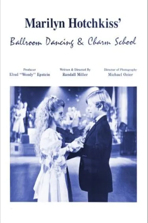 Marilyn Hotchkiss' Ballroom Dancing and Charm School (movie)