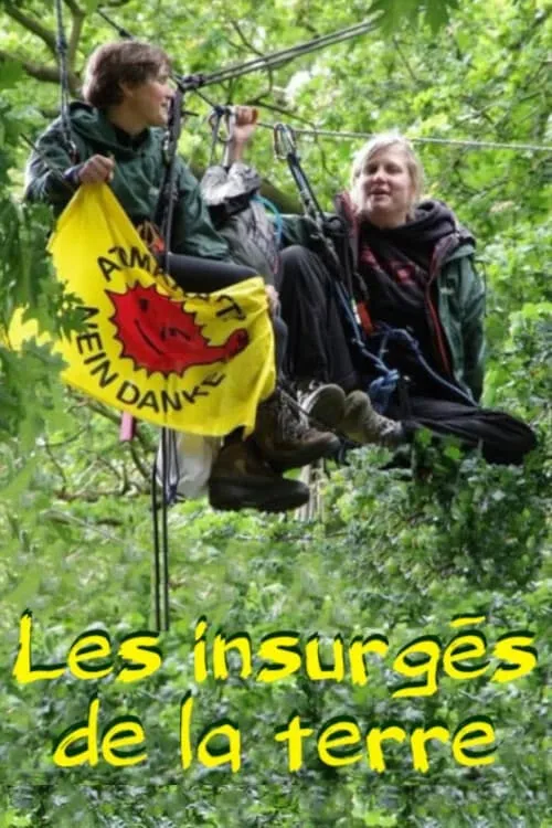 Les insurgés de la terre (movie)