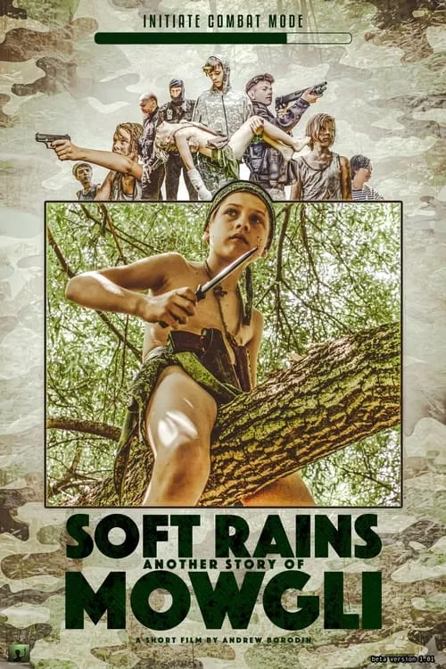 Soft Rain or Another Story of Mowgli (movie)