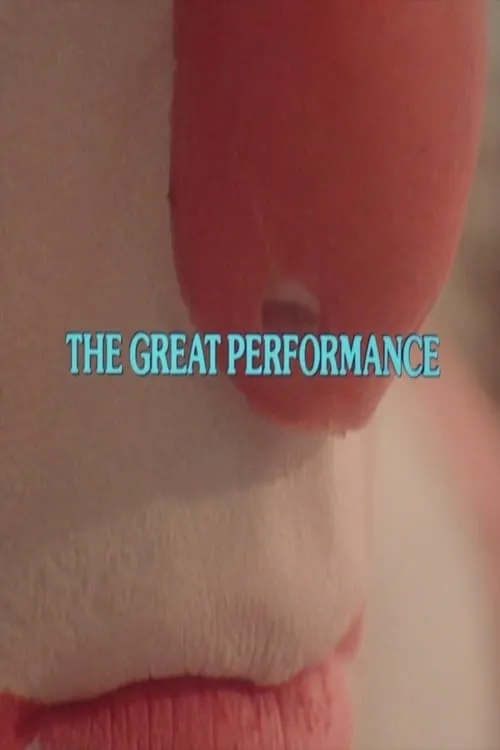 The Great Performance (movie)