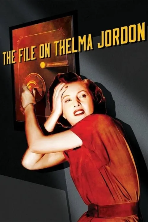 The File on Thelma Jordon (movie)