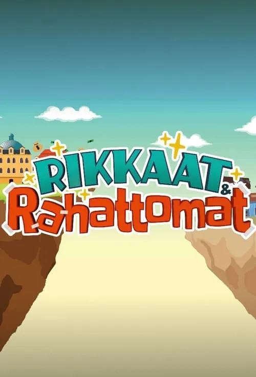 Rikkaat ja rahattomat (series)