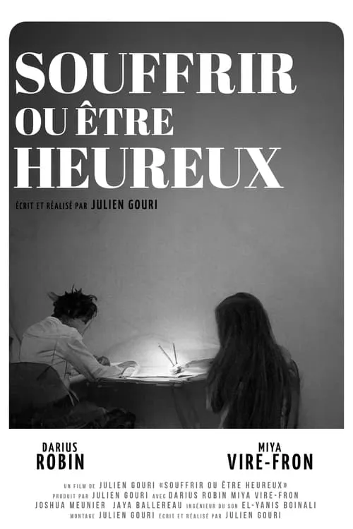 Souffrir ou être heureux (movie)