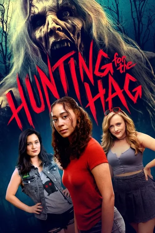 Hunting for the Hag (movie)