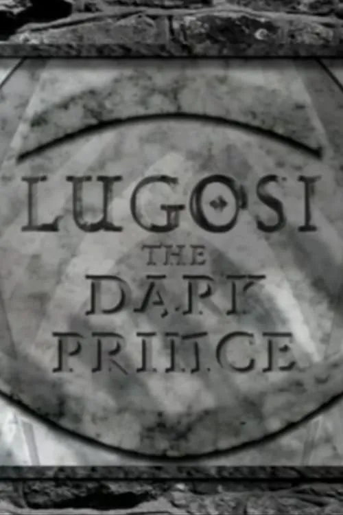 Lugosi: The Dark Prince (movie)