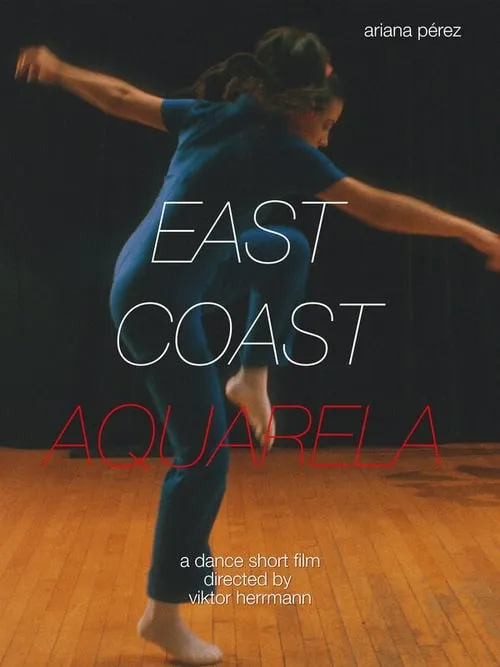 East Coast Aquarela (movie)