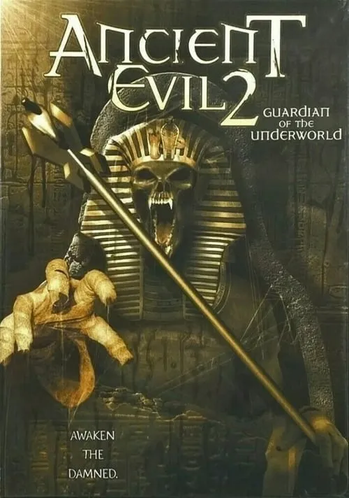 Ancient Evil 2: Guardian of the Underworld (movie)