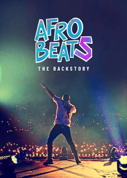 Afrobeats: The Backstory (сериал)