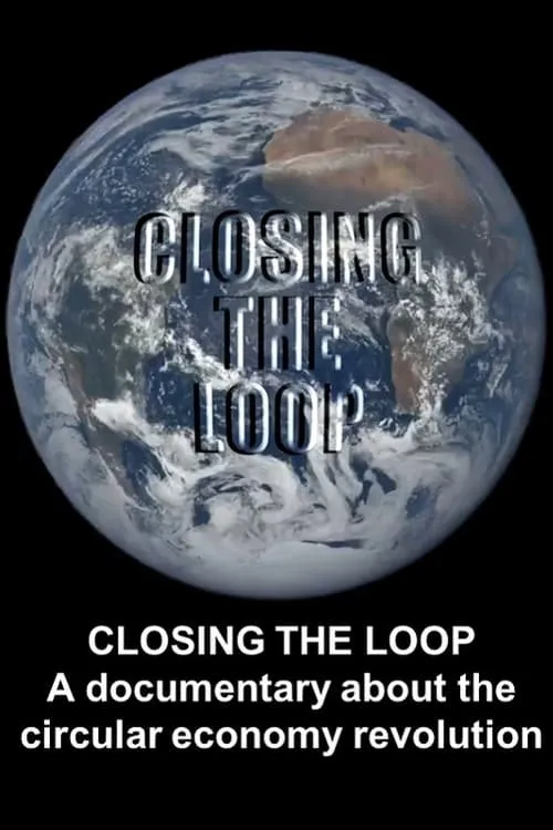 Closing the Loop (movie)