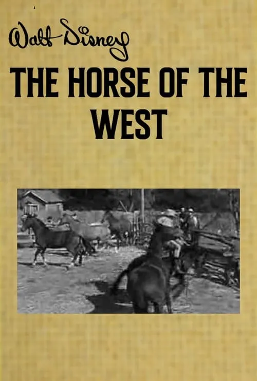 The Horse of the West (фильм)